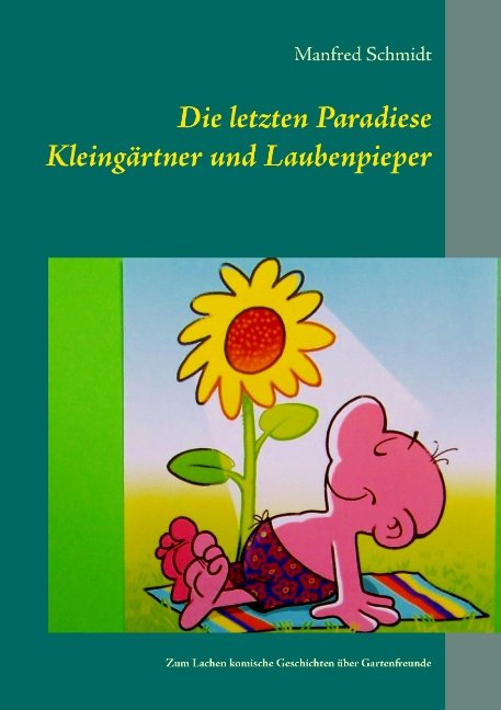 Die letzten Paradiese