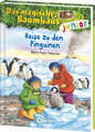 Das magische Baumhaus junior (Band 37) - Reise zu den Pinguinen