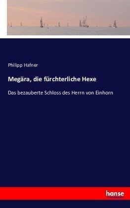 Megära, die fürchterliche Hexe