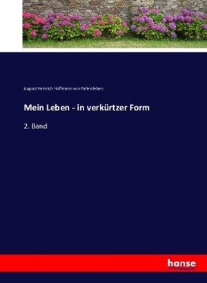 Mein Leben - in verkürzter Form