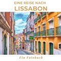 Eine Reise nach Lissabon