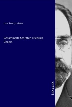 Gesammelte Schriften Friedrich Chopin