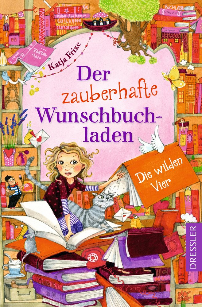 Der zauberhafte Wunschbuchladen 4. Die wilden Vier