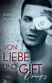 Von Liebe und Gift