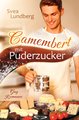 Camembert mit Puderzucker