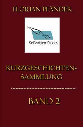 Kurzgeschichtensammlung Band 2