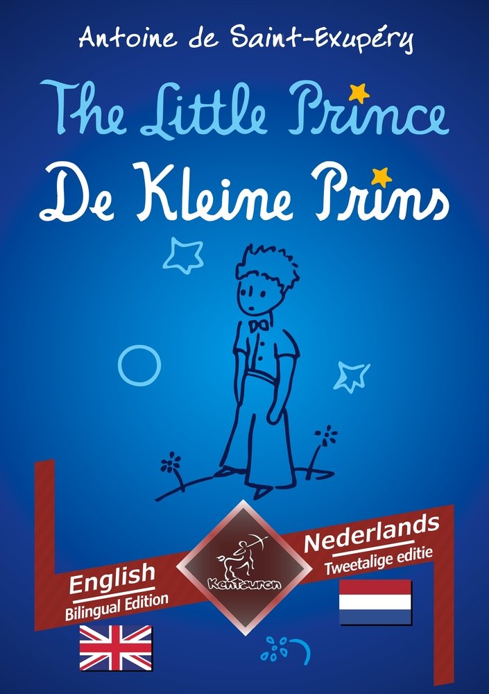 The Little Prince - De Kleine Prins