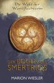 Der Bogen des Smertrios