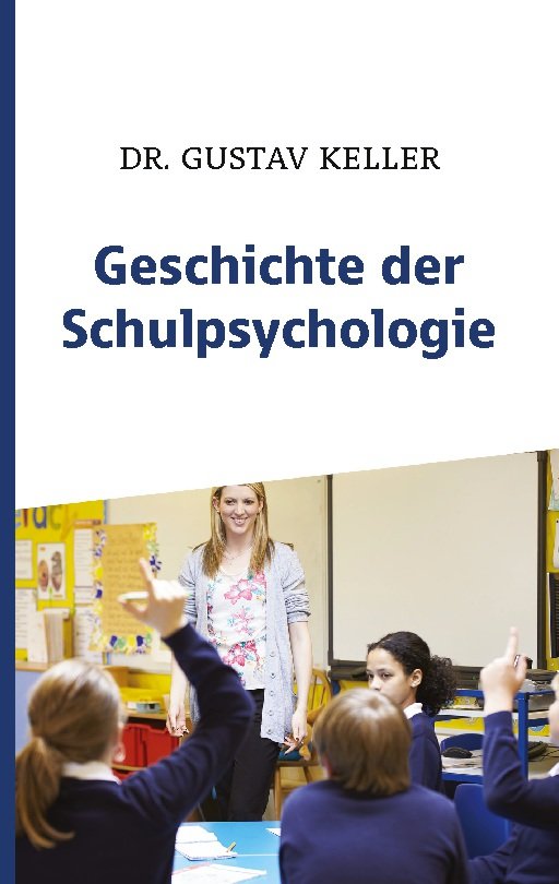 Geschichte der Schulpsychologie