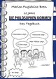 10 Jahre 'Die Philosophen kommen'. Das Tagebuch.