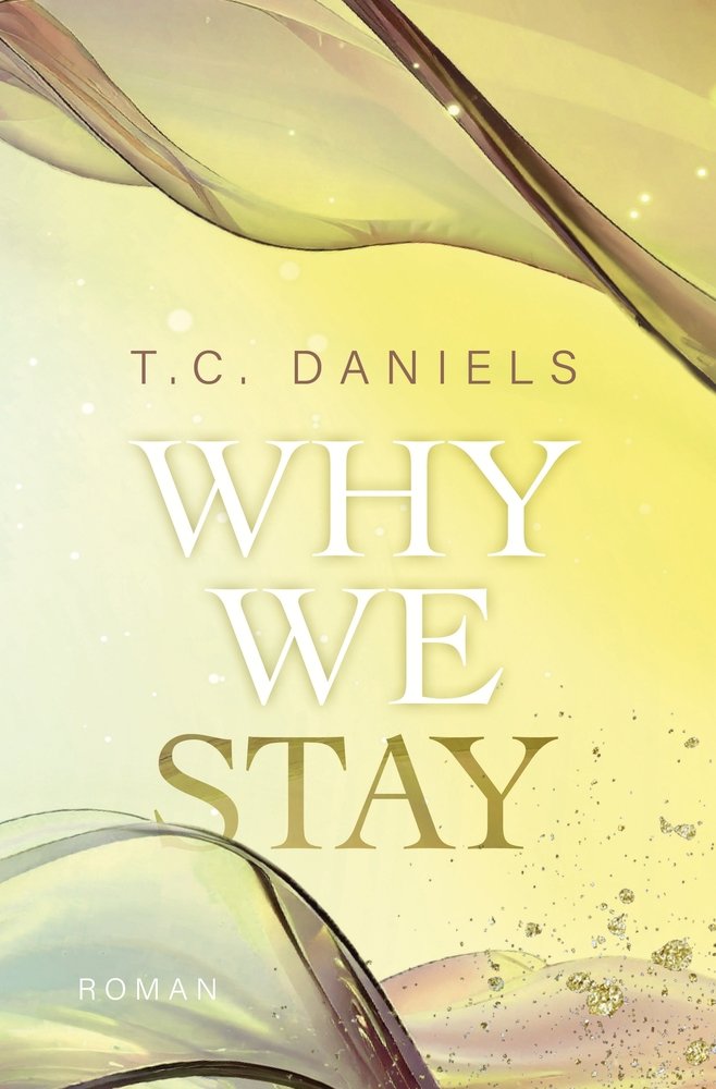 Why We Stay