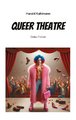 Queer Theatre