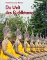 Die Welt des Buddhismus