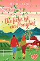 Die Liebe ist ein Ponyhof