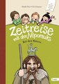 Zeitreise mit den Nepomuks - Bei den Rätern