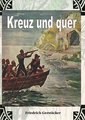 Kreuz und Quer