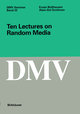 Ten Lectures on Random Media