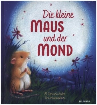 Die kleine Maus und der Mond