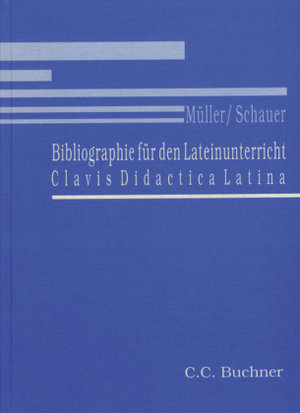 Bibliographie für den Lateinunterricht Bd.1