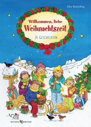 Willkommen, liebe Weihnachtszeit