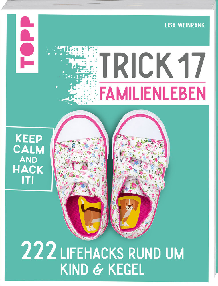 Trick 17 - Familienleben