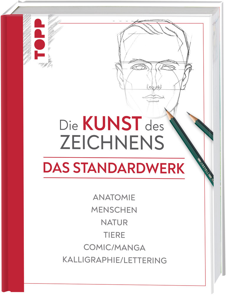 Die Kunst des Zeichnens - Das Standardwerk