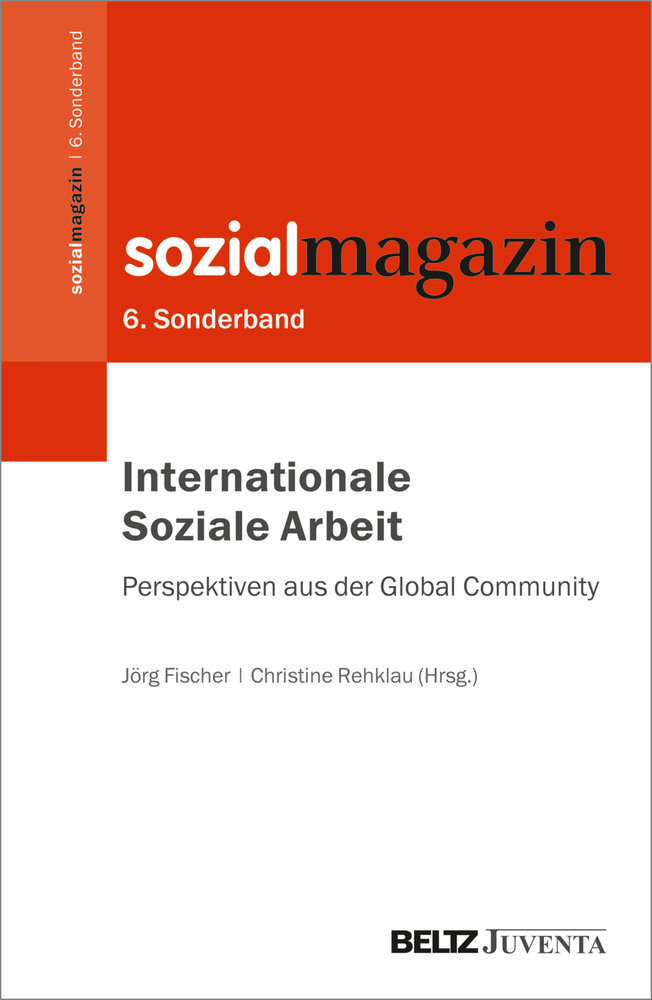 Internationale Soziale Arbeit - Perspektiven aus der Global Community