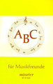 ABC für Musikfreunde