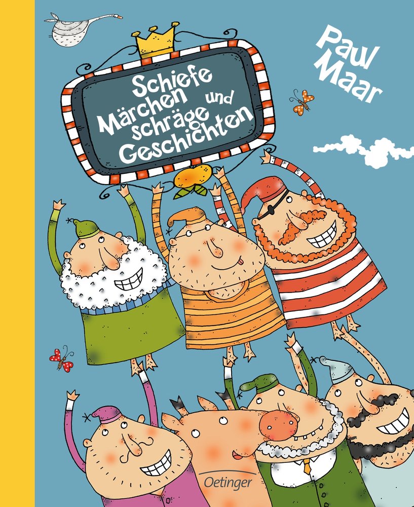 Schiefe Märchen und Schräge Geschichten