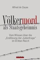 Völkermord als Staatsgeheimnis