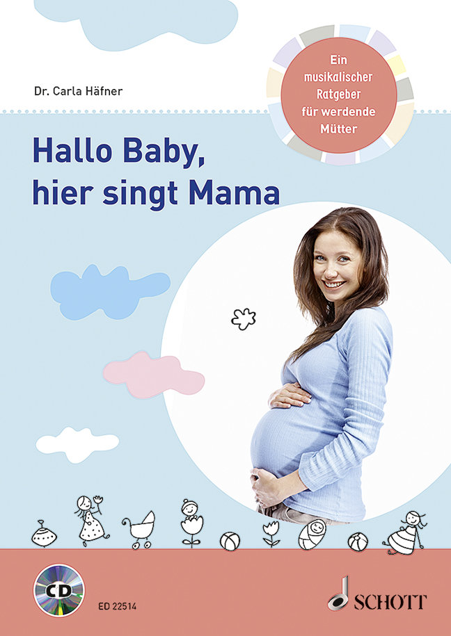 Hallo Baby, hier singt Mama, m. Audio-CD