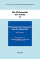 Die Philosophie der Antike - Grundriss der Geschichte der Philosophie Tlbd.5/1-3