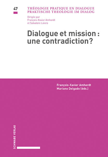 Dialogue et mission : une contradiction?