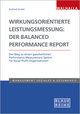 Wirkungsorientierte Leistungsmessung: Der Balanced Performance Report