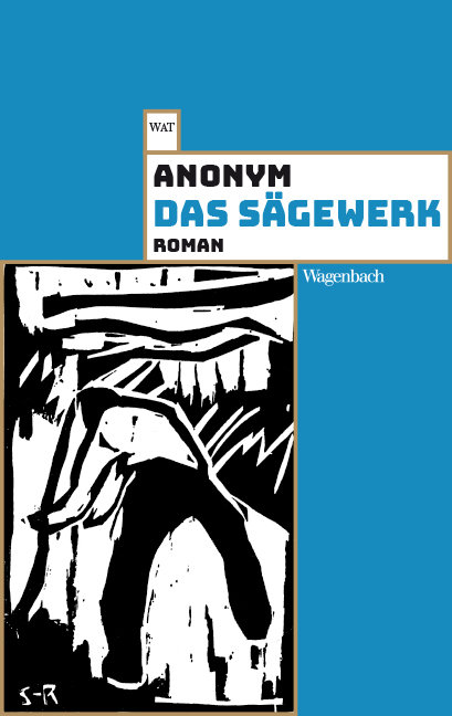 Das Sägewerk