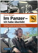 Im Panzer - Ich habe überlebt