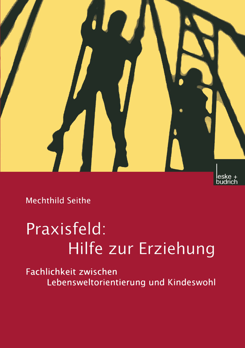 Praxisfeld: Hilfe zur Erziehung