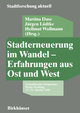 Stadterneuerung im Wandel ¿ Erfahrungen aus Ost und West