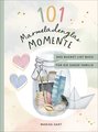 101 Marmeladenglas-Momente