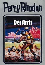 Perry Rhodan - Der Anti