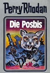 Perry Rhodan 16. Die Posbis