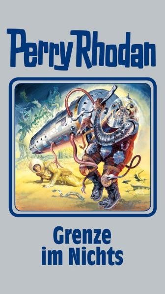 Grenze im Nichts  Perry Rhodan Bd.108