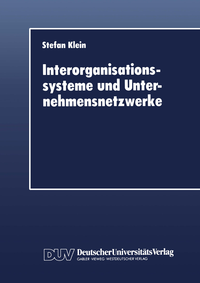 Interorganisationssysteme und Unternehmensnetzwerke