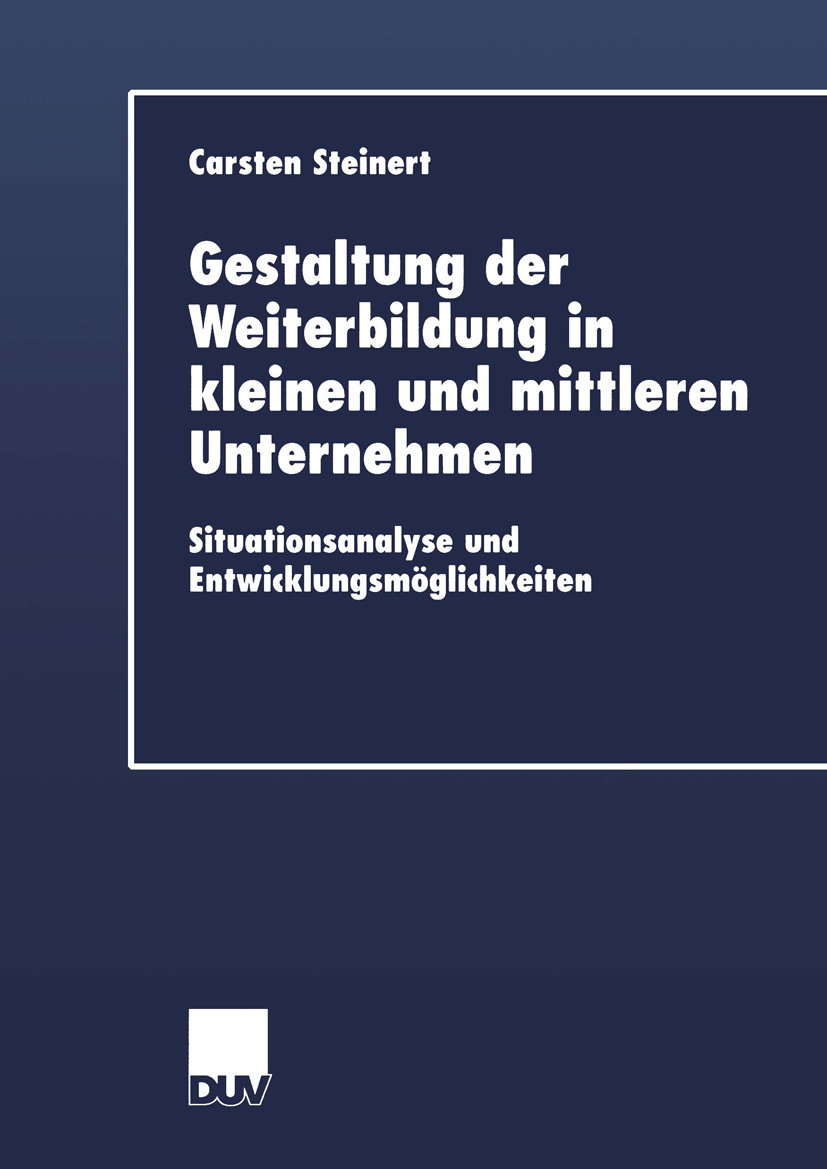 Gestaltung der Weiterbildung in kleinen und mittleren Unternehmen