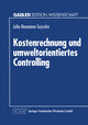 Kostenrechnung und umweltorientiertes Controlling