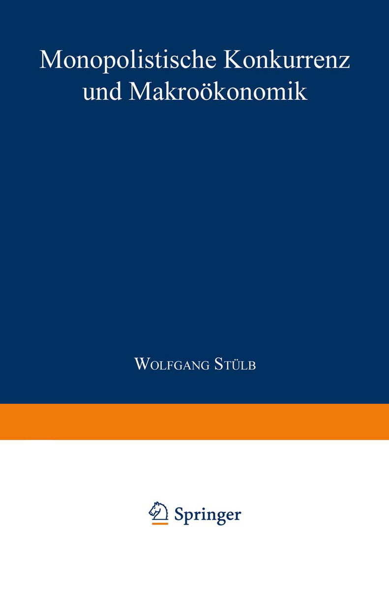 Monopolistische Konkurrenz und Makroökonomik