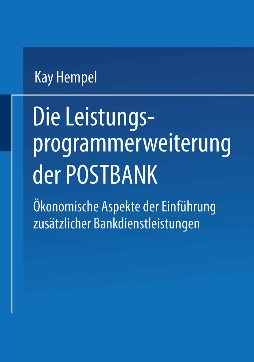 Die Leistungs-programmerweiterung der POSTBANK