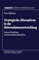 Strategische Alternativen in der Unternehmensentwicklung