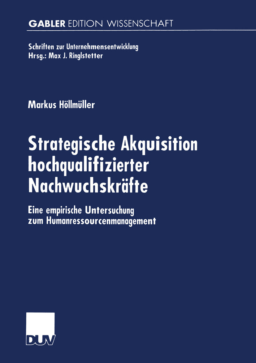 Strategische Akquisition hochqualifizierter Nachwuchskräfte