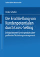 Die Erschließung von Kundenpotentialen durch Cross-Selling